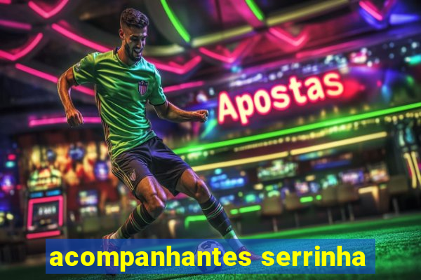 acompanhantes serrinha