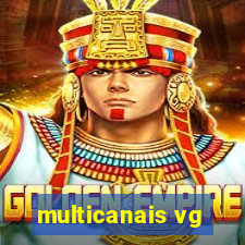 multicanais vg