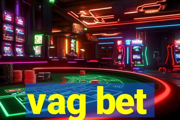 vag bet