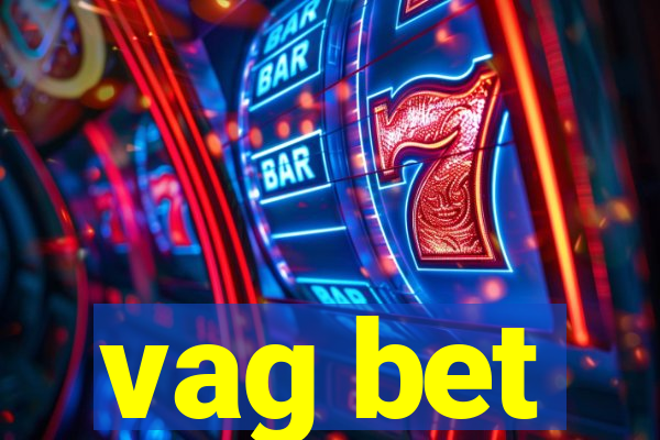 vag bet