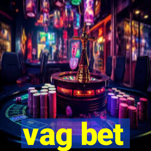 vag bet