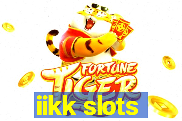 iikk slots