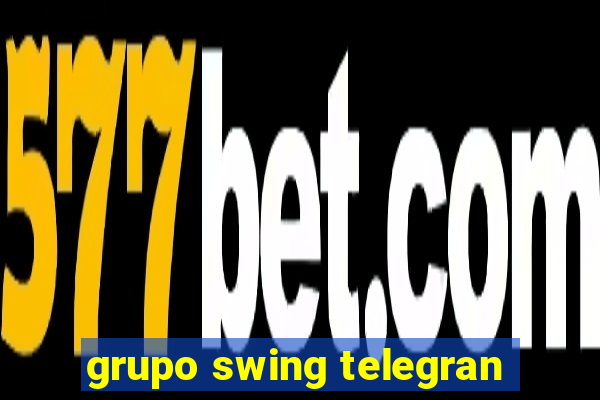 grupo swing telegran