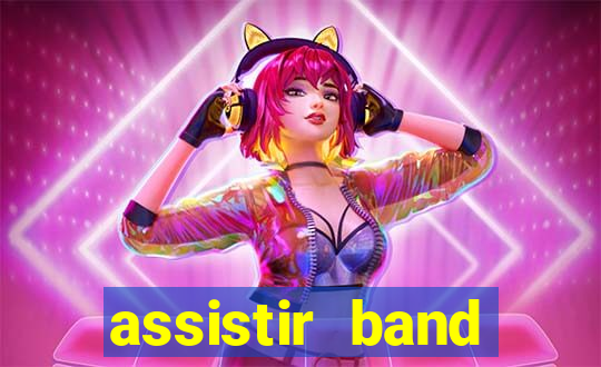 assistir band sports ao vivo gratis