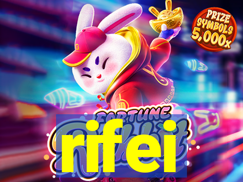 rifei