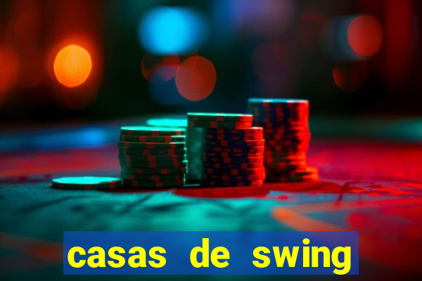 casas de swing porto alegre