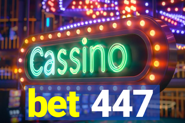 bet 447