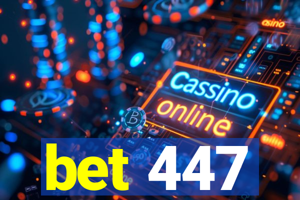 bet 447