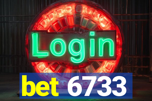 bet 6733