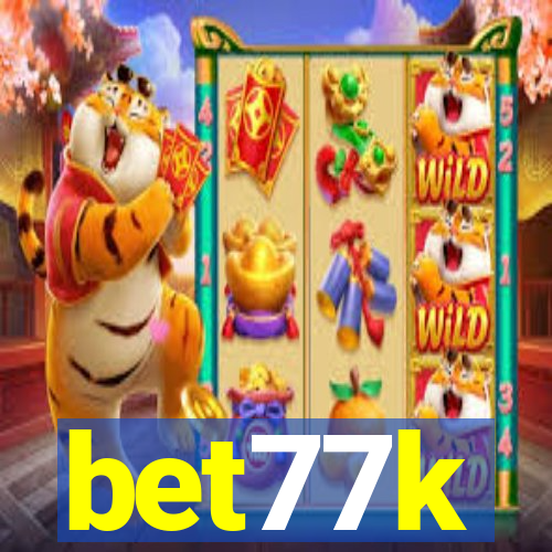 bet77k