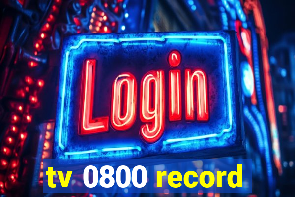 tv 0800 record