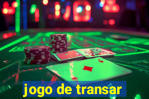 jogo de transar