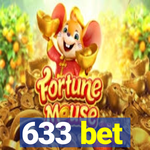 633 bet