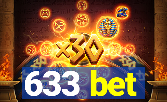 633 bet