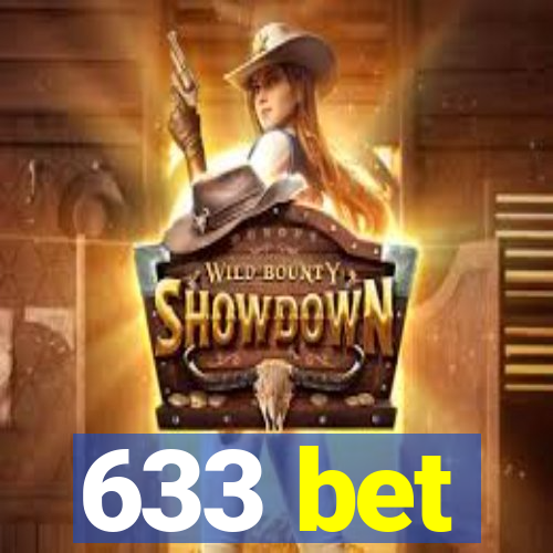 633 bet