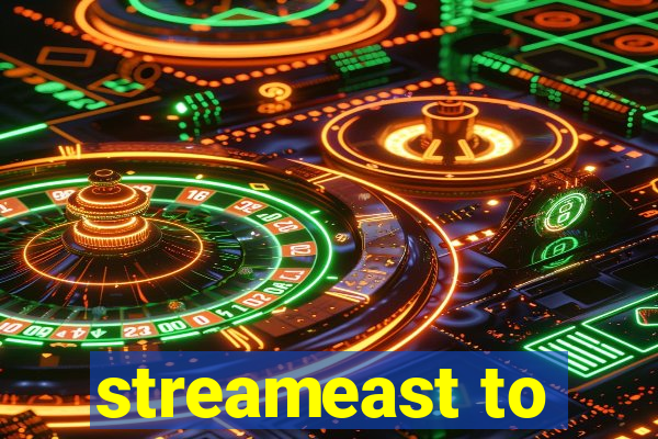 streameast to