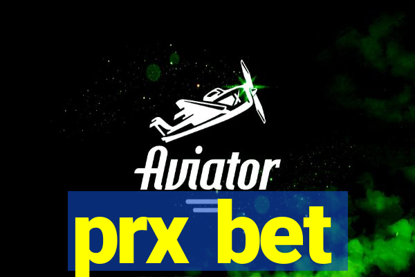 prx bet