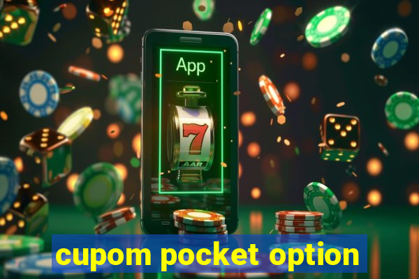 cupom pocket option