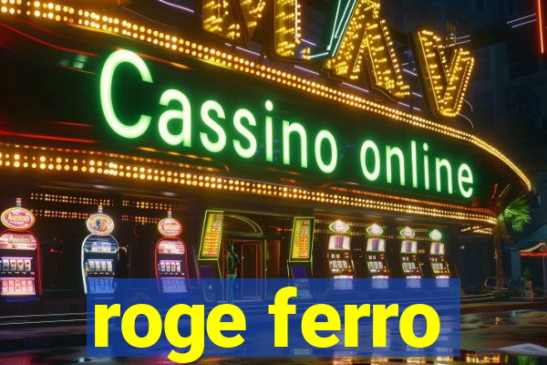 roge ferro