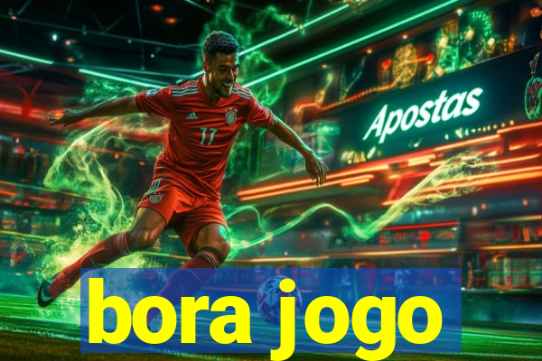 bora jogo