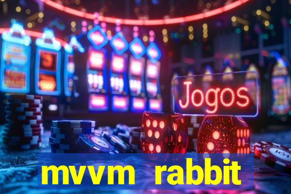 mvvm rabbit download filmes