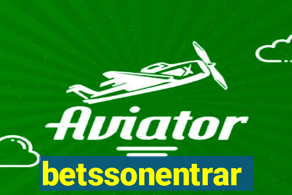 betssonentrar