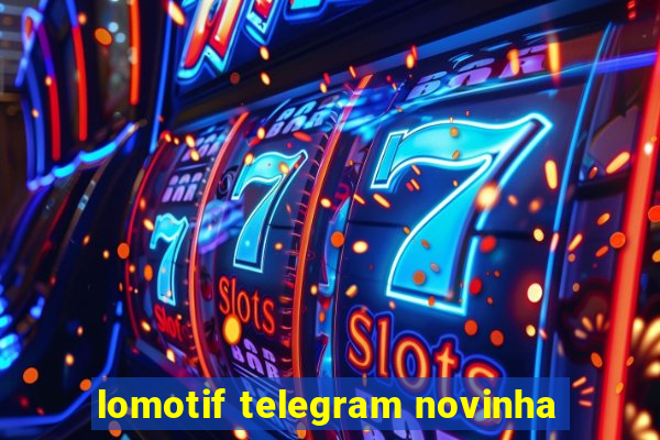 lomotif telegram novinha