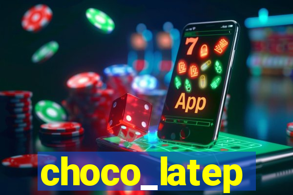 choco_latep