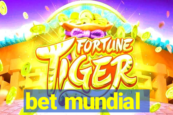 bet mundial