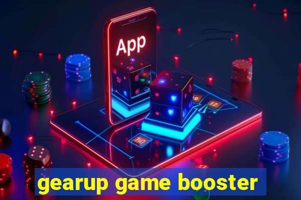 gearup game booster