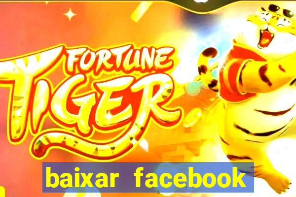 baixar facebook lite baixaki