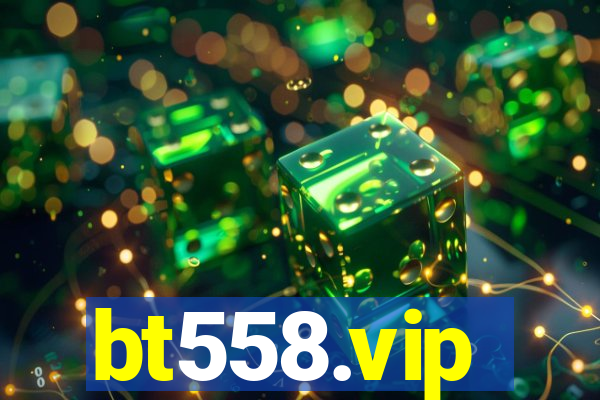 bt558.vip