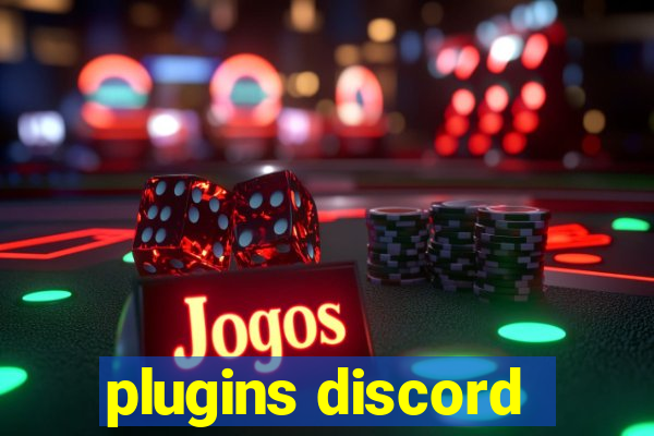 plugins discord