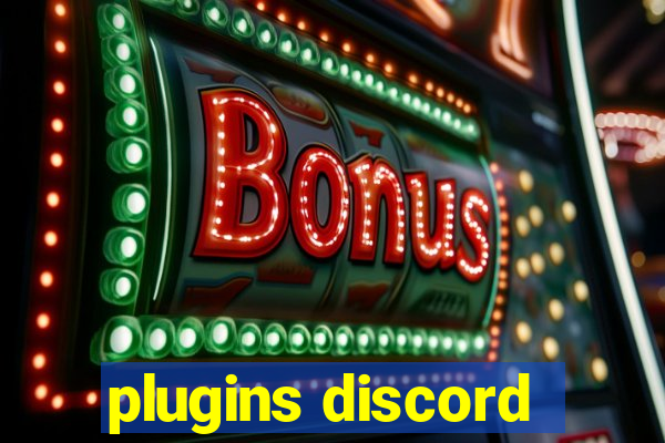 plugins discord