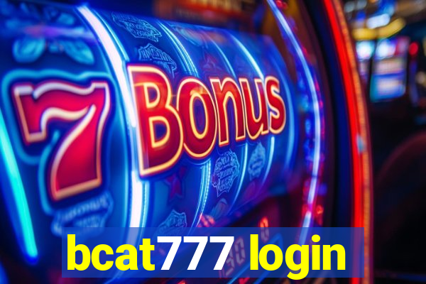 bcat777 login