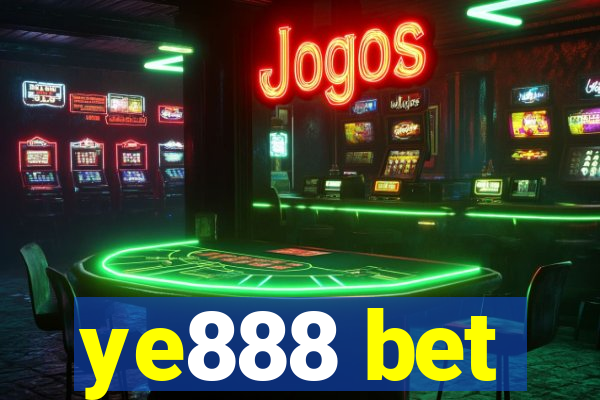 ye888 bet