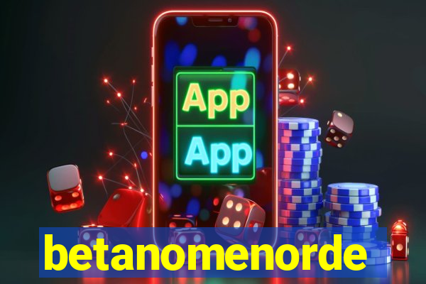 betanomenorde