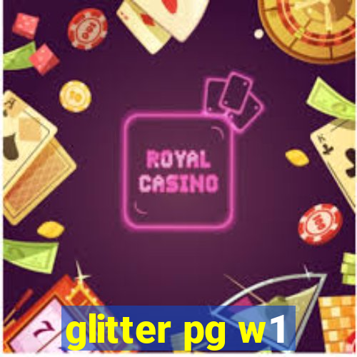 glitter pg w1