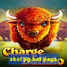 skol pg bet paga