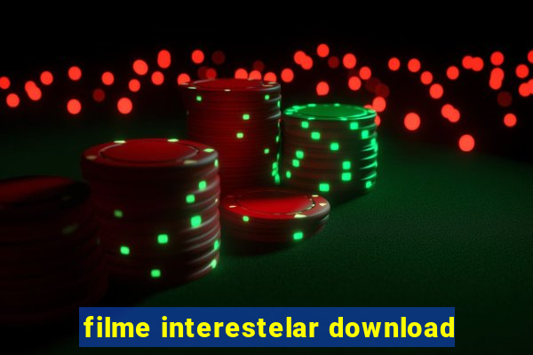 filme interestelar download