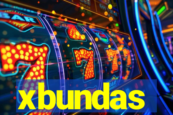 xbundas