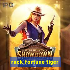 rack fortune tiger