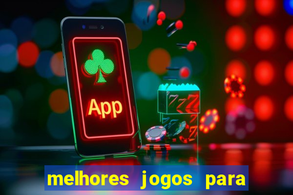 melhores jogos para o tablet