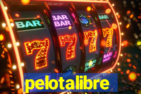 pelotalibre