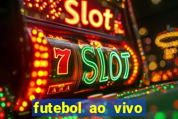 futebol ao vivo sem virus