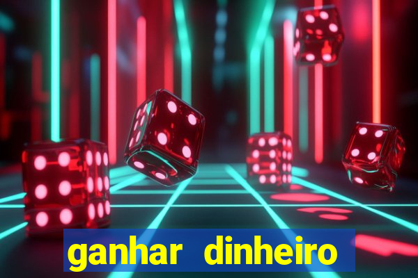 ganhar dinheiro jogando dama