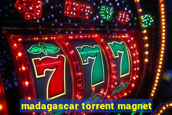 madagascar torrent magnet