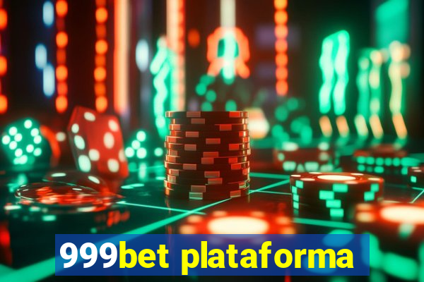 999bet plataforma