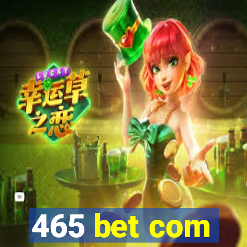 465 bet com