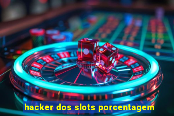 hacker dos slots porcentagem